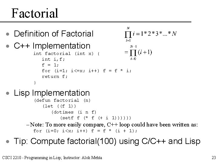 Factorial · Definition of Factorial · C++ Implementation int factorial (int x) { int