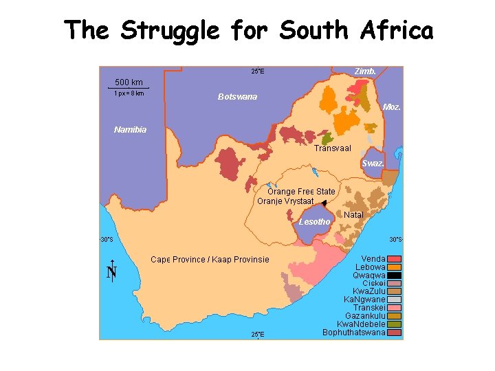 The Struggle for South Africa 