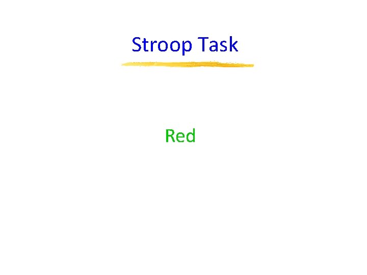 Stroop Task Red 