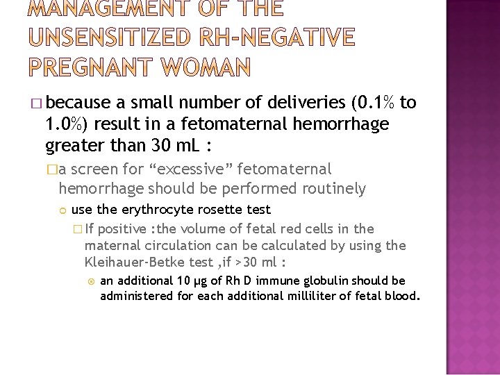 � because a small number of deliveries (0. 1% to 1. 0%) result in