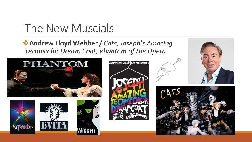 The New Muscials v. Andrew Lloyd Webber / Cats, Joseph’s Amazing Technicolor Dream Coat,