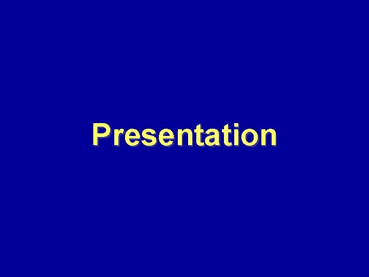 Presentation 