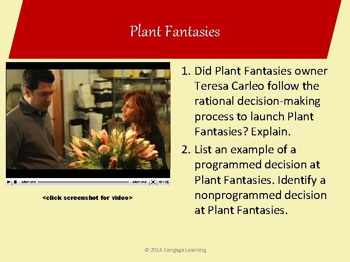 Plant Fantasies <click screenshot for video> 1. Did Plant Fantasies owner Teresa Carleo follow