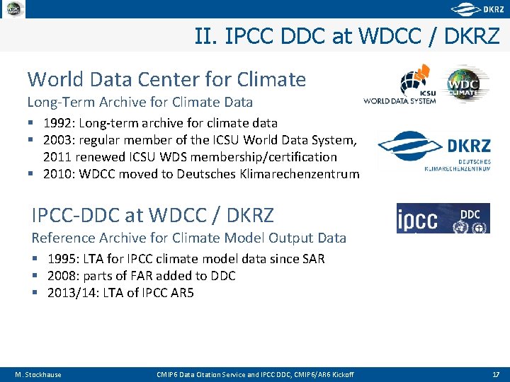 II. IPCC DDC at WDCC / DKRZ World Data Center for Climate Long-Term Archive
