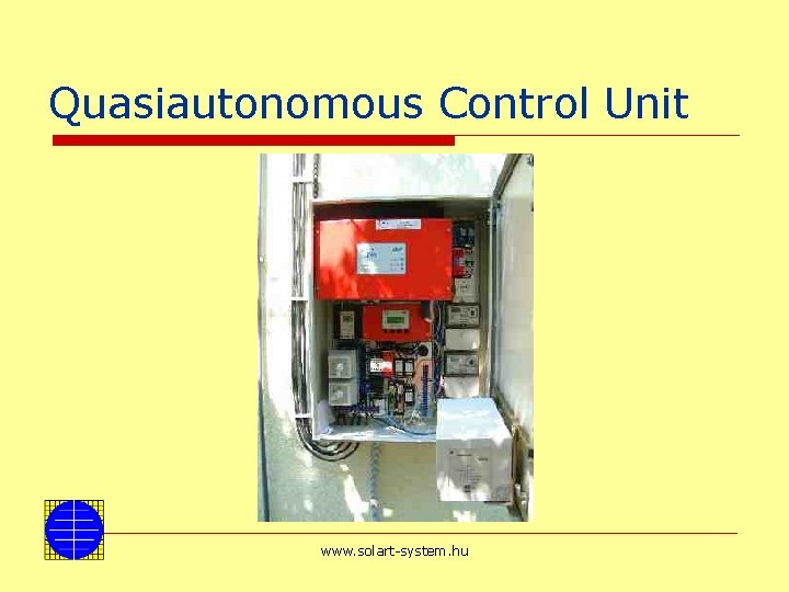 Quasiautonomous Control Unit www. solart-system. hu 