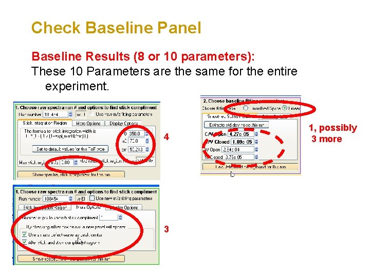 Check Baseline Panel Baseline Results (8 or 10 parameters): These 10 Parameters are the
