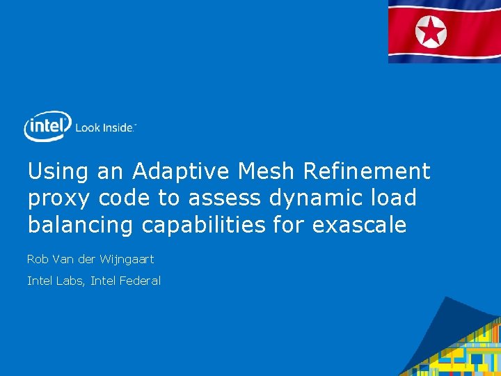 Using an Adaptive Mesh Refinement proxy code to assess dynamic load balancing capabilities for