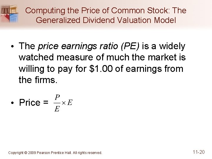 Computing the Price of Common Stock: The Generalized Dividend Valuation Model • The price