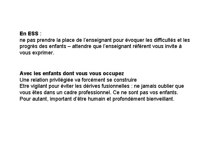 En ESS : ne pas prendre la place de l’enseignant pour évoquer les difficultés