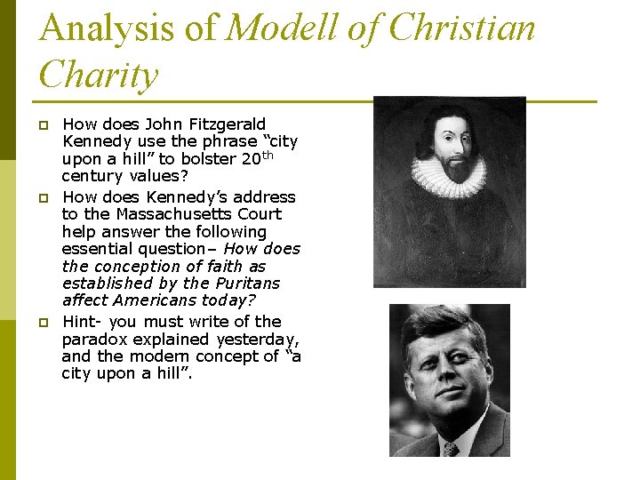 Analysis of Modell of Christian Charity p p p How does John Fitzgerald Kennedy