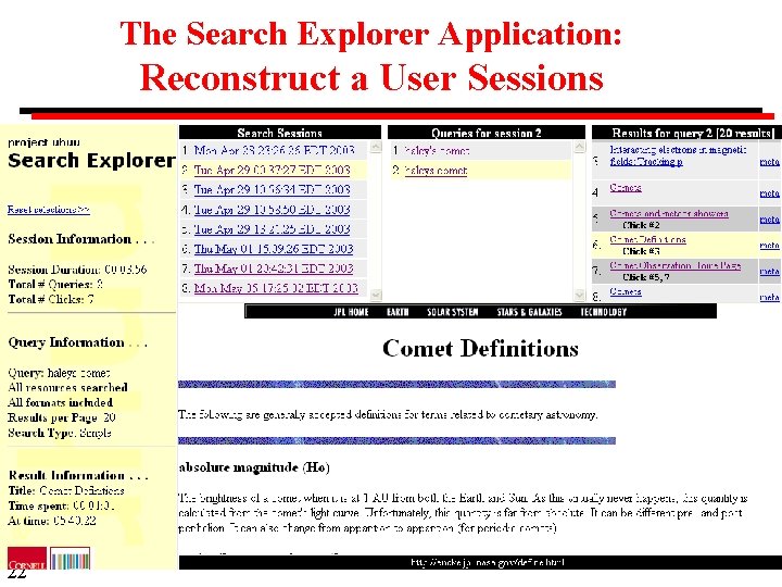 The Search Explorer Application: Reconstruct a User Sessions 22 