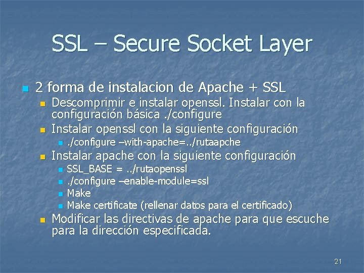 SSL – Secure Socket Layer n 2 forma de instalacion de Apache + SSL