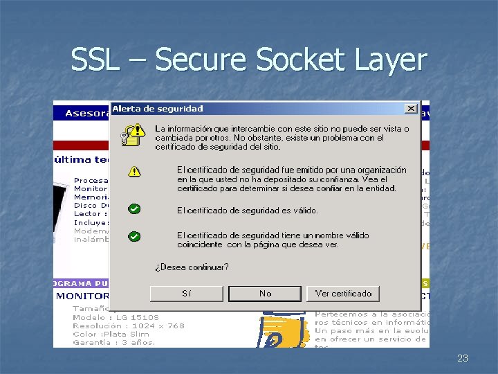 SSL – Secure Socket Layer 23 