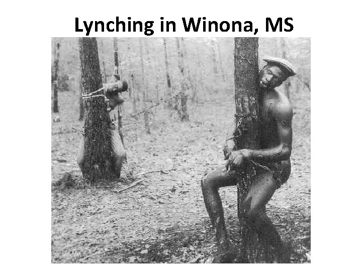 Lynching in Winona, MS 