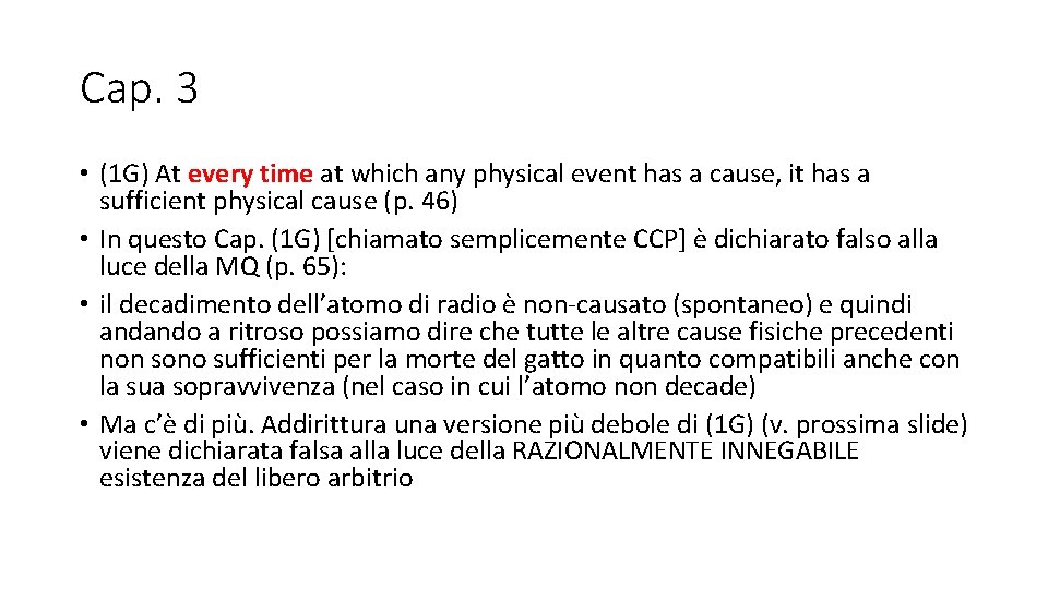 Cap. 3 • (1 G) At every time at which any physical event has Cap. 3 • (1 G) At every time at which any physical event has