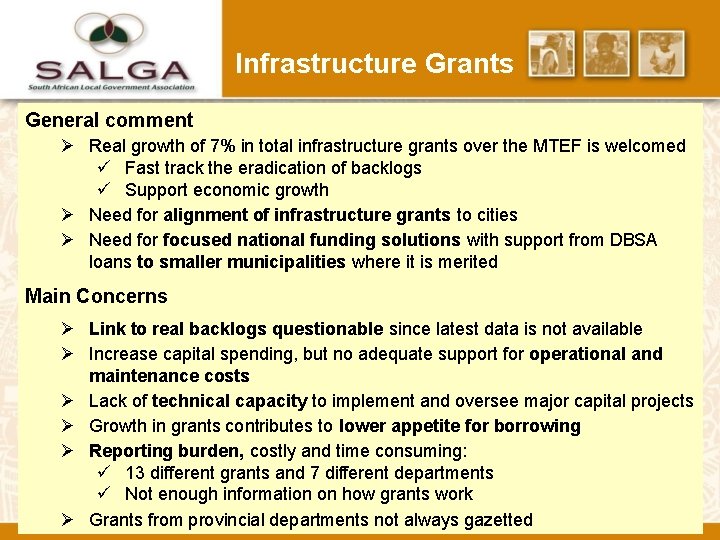 Infrastructure Grants General comment Ø Real growth of 7% in total infrastructure grants over