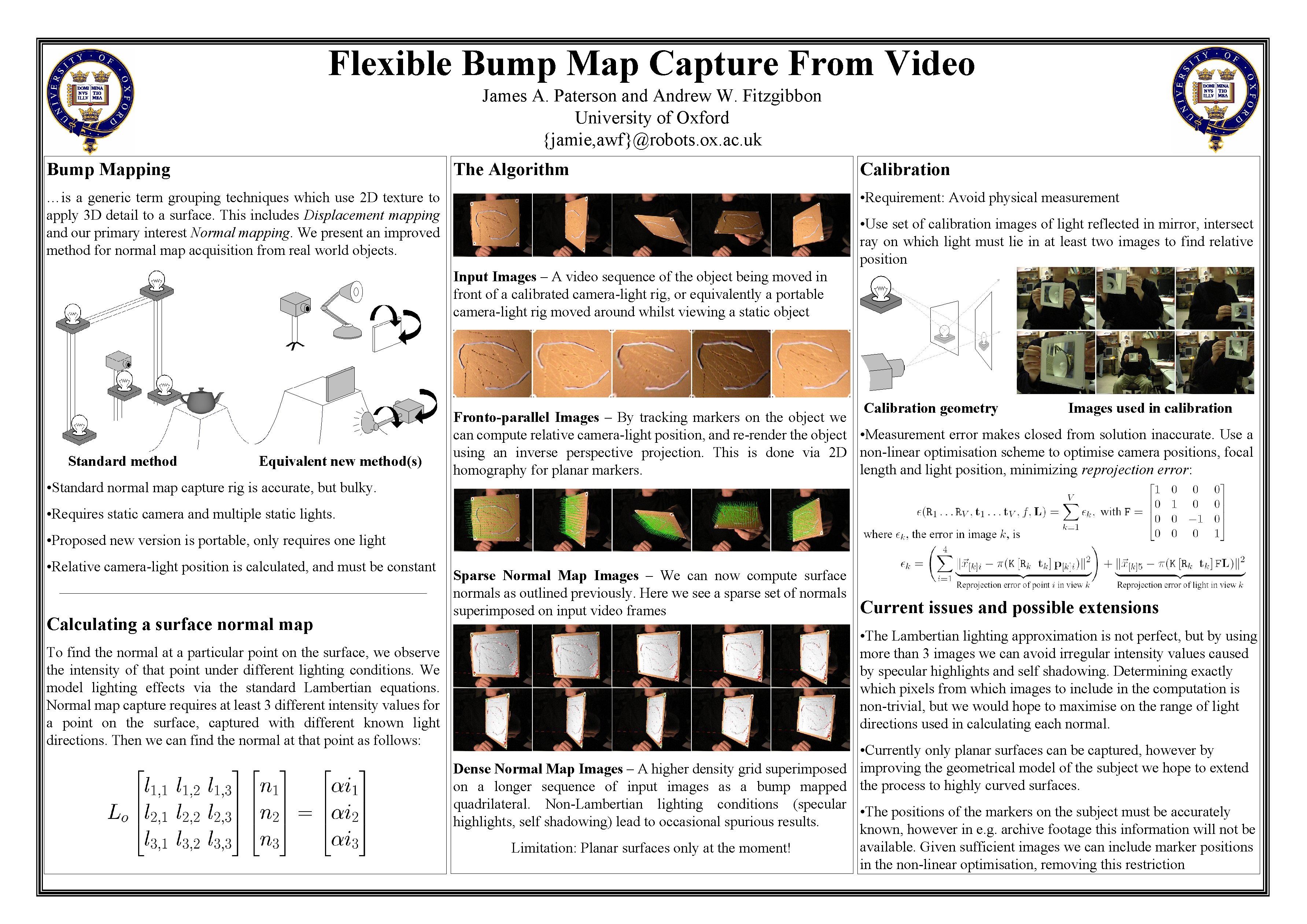 Flexible Bump Map Capture From Video James A. Paterson and Andrew W. Fitzgibbon University