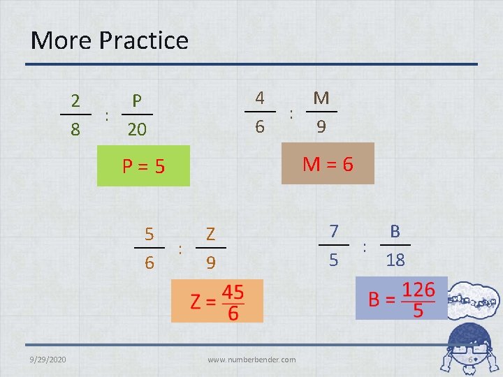 More Practice 2 8 4 6 P : 20 : M = 6 P