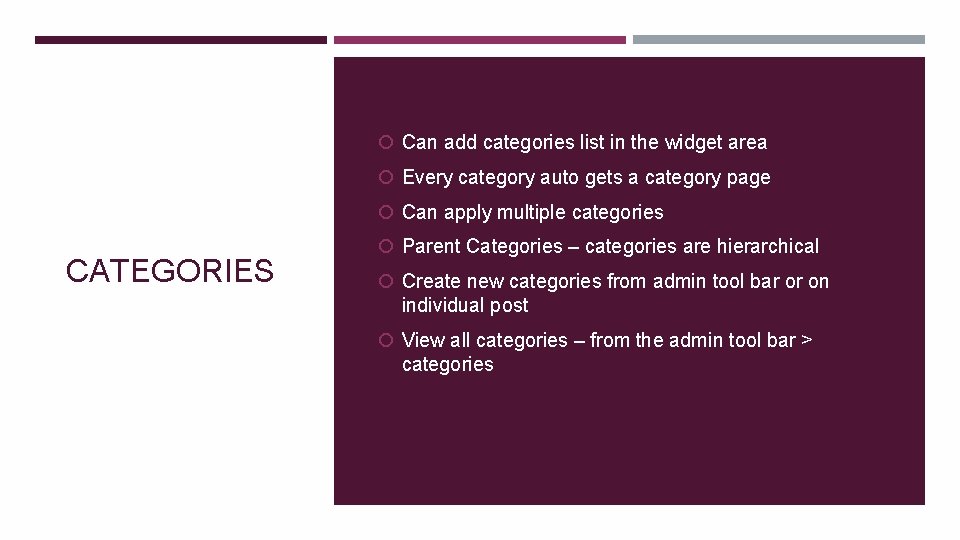  Can add categories list in the widget area Every category auto gets a