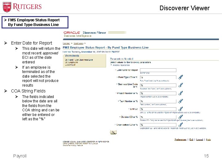 Discoverer Viewer Ø FMS Employee Status Report By Fund Type Business Line Ø Enter