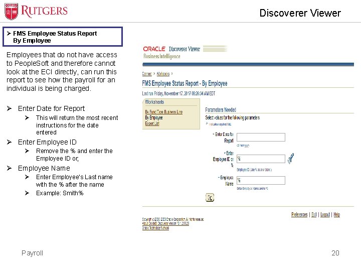 Discoverer Viewer Ø FMS Employee Status Report By Employees that do not have access