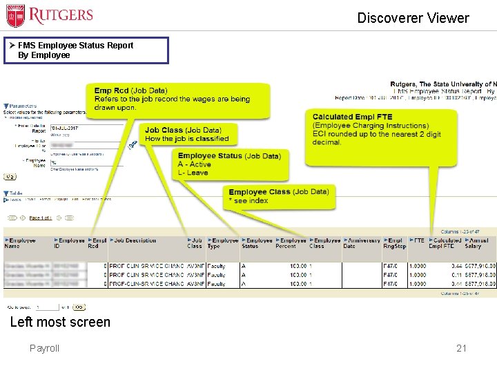 Discoverer Viewer Ø FMS Employee Status Report By Employee Left most screen Payroll 21