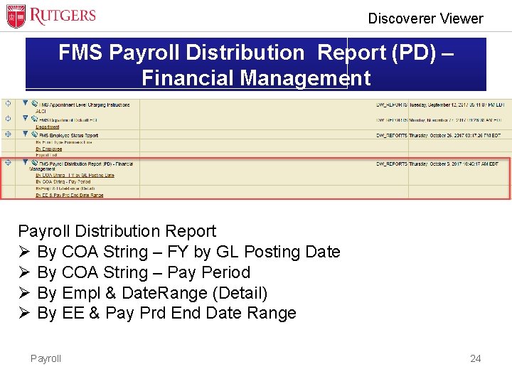 Discoverer Viewer FMS Payroll Distribution Report (PD) – Financial Management Payroll Distribution Report Ø