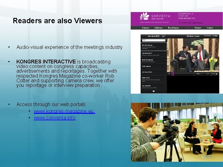 Readers are also Viewers • Audio-visual experience of the meetings industry • KONGRES INTERACTIVE