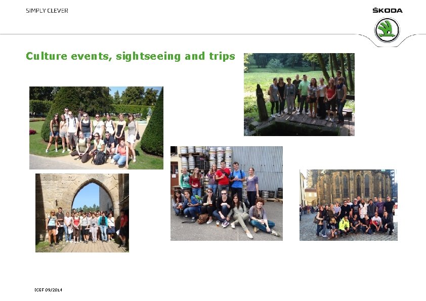 Culture events, sightseeing and trips ICEF 09/2014 