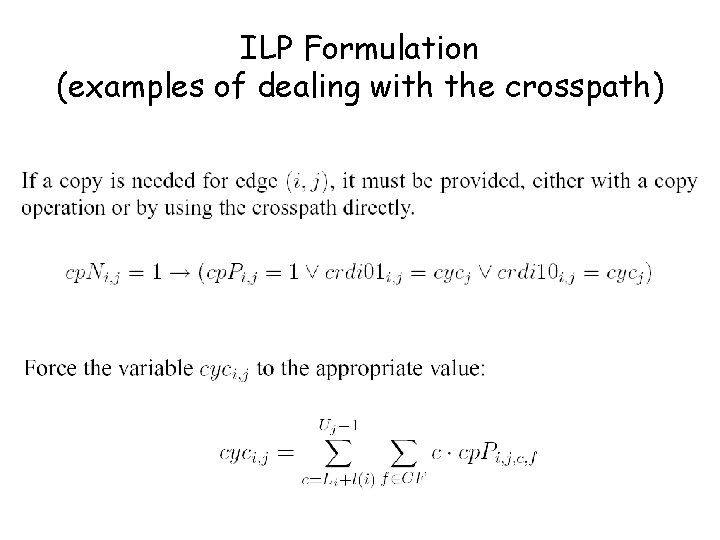 ILP Formulation (examples of dealing with the crosspath) 