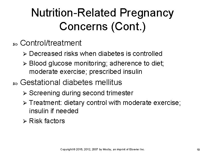 Nutrition-Related Pregnancy Concerns (Cont. ) Control/treatment Decreased risks when diabetes is controlled Ø Blood Nutrition-Related Pregnancy Concerns (Cont. ) Control/treatment Decreased risks when diabetes is controlled Ø Blood