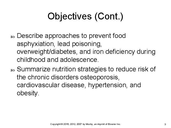 Objectives (Cont. ) Describe approaches to prevent food asphyxiation, lead poisoning, overweight/diabetes, and iron Objectives (Cont. ) Describe approaches to prevent food asphyxiation, lead poisoning, overweight/diabetes, and iron