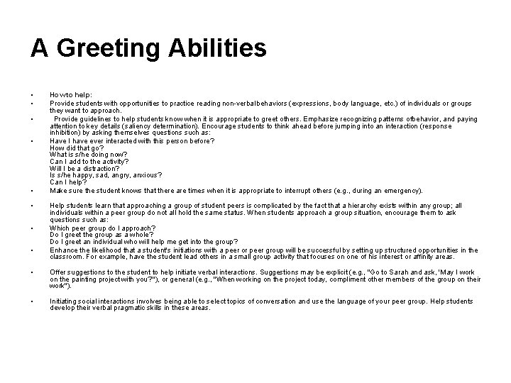 A Greeting Abilities • • • How to help: Provide students with opportunities to A Greeting Abilities • • • How to help: Provide students with opportunities to
