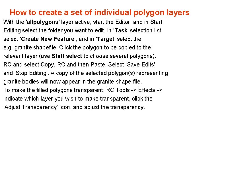 How to create a set of individual polygon layers With the 'allpolygons' layer active,