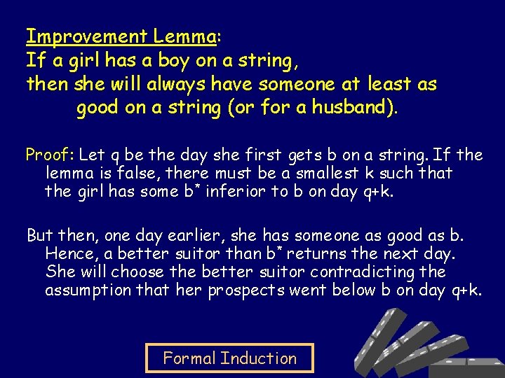 Improvement Lemma: If a girl has a boy on a string, then she will
