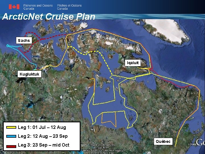 Arctic. Net Cruise Plan Sachs Iqaluit Kugluktuk Leg 1: 01 Jul – 12 Aug