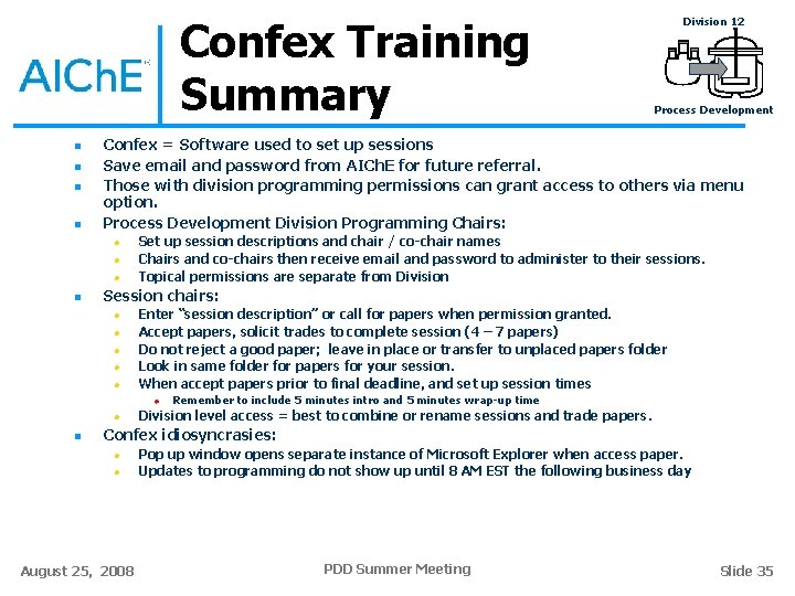 Confex Training Summary n n l l Set up session descriptions and chair /
