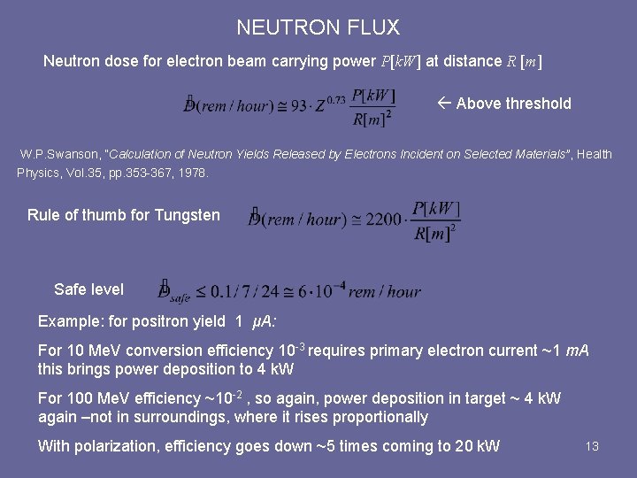 NEUTRON FLUX Neutron dose for electron beam carrying power P[k. W] at distance R