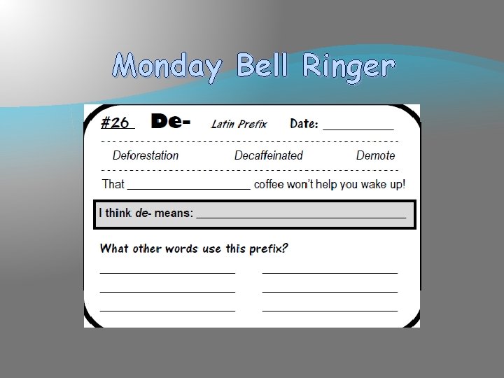 Monday Bell Ringer d 