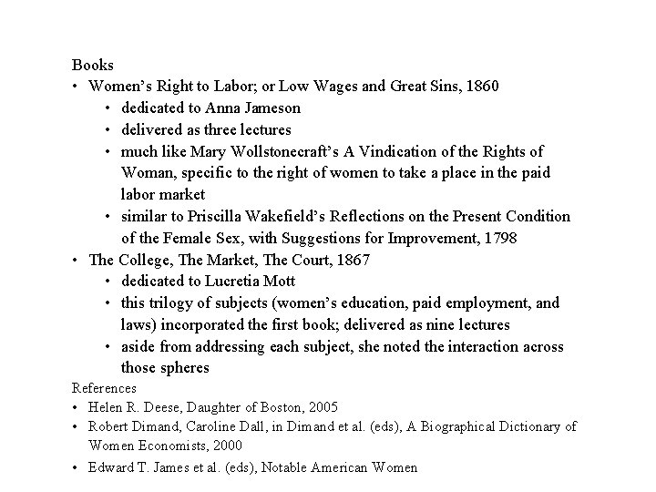 Books • Women’s Right to Labor; or Low Wages and Great Sins, 1860 •