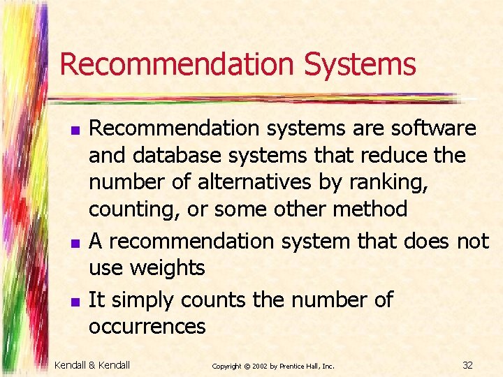 Recommendation Systems n n n Recommendation systems are software and database systems that reduce