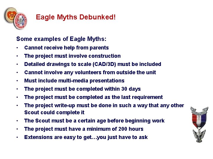 Eagle Myths Debunked! Some examples of Eagle Myths: • Cannot receive help from parents