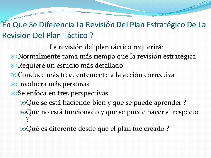En Que Se Diferencia La Revisión Del Plan Estratégico De La Revisión Del Plan