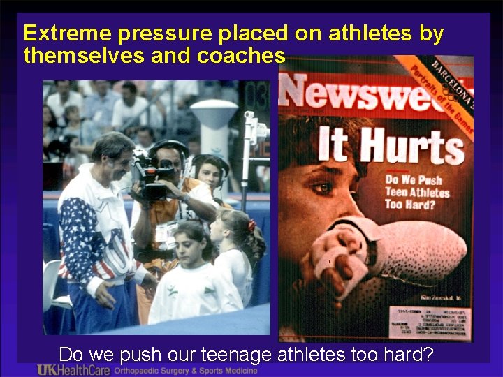 Extreme pressure placed on athletes by themselves and coaches Do we push our teenage