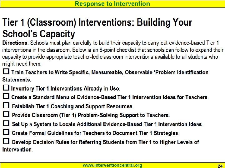 Response to Intervention www. interventioncentral. org 24 Response to Intervention www. interventioncentral. org 24