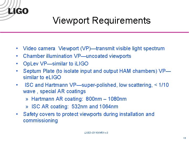 Process Viewport Light Stray Light Control Viewports Michael Smith a LIGO