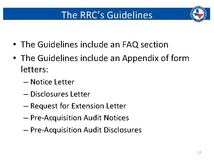The RRC’s Guidelines • The Guidelines include an FAQ section • The Guidelines include