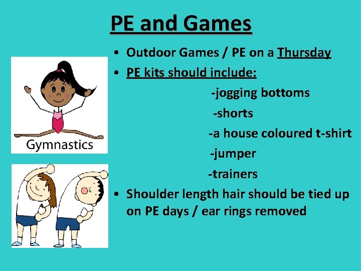 PE and Games • Outdoor Games / PE on a Thursday • PE kits PE and Games • Outdoor Games / PE on a Thursday • PE kits