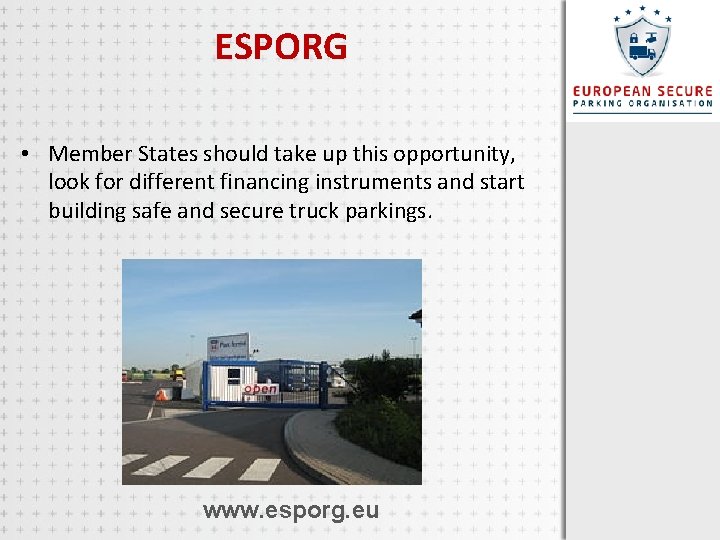 ESPORG • Member States should take up this opportunity, look for different financing instruments