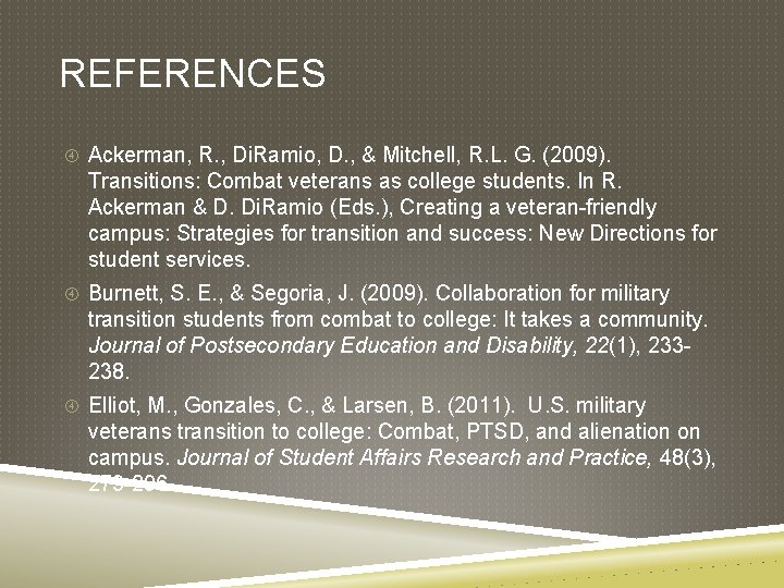 REFERENCES Ackerman, R. , Di. Ramio, D. , & Mitchell, R. L. G. (2009).